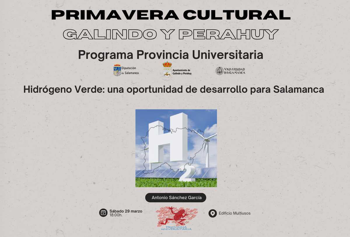 Galindo y Perahuy acoge una charla sobre hidrógeno verde dentro del programa Provincia Universitaria