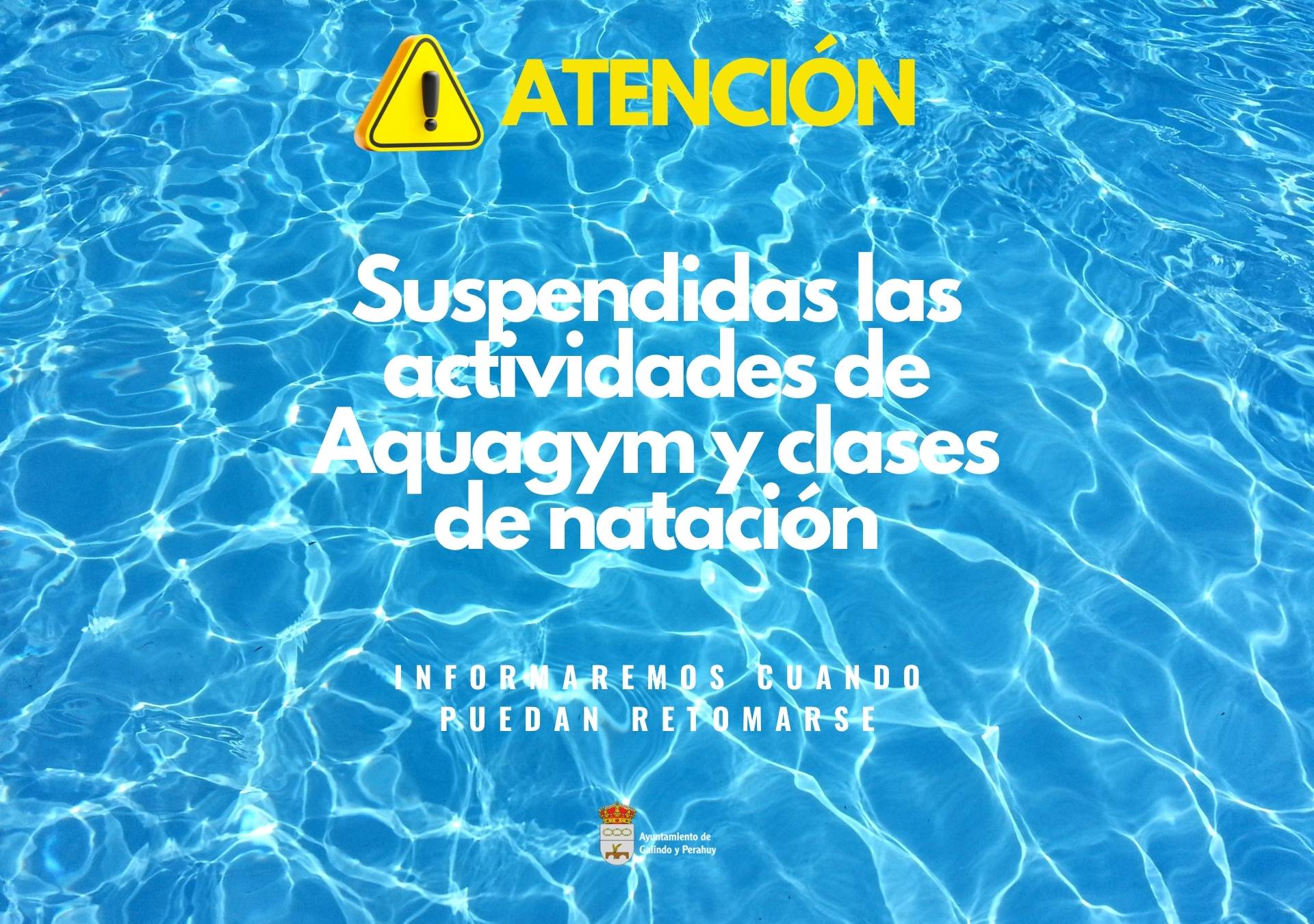 Aviso: suspensión temporal de las clases de Aquagym y natación