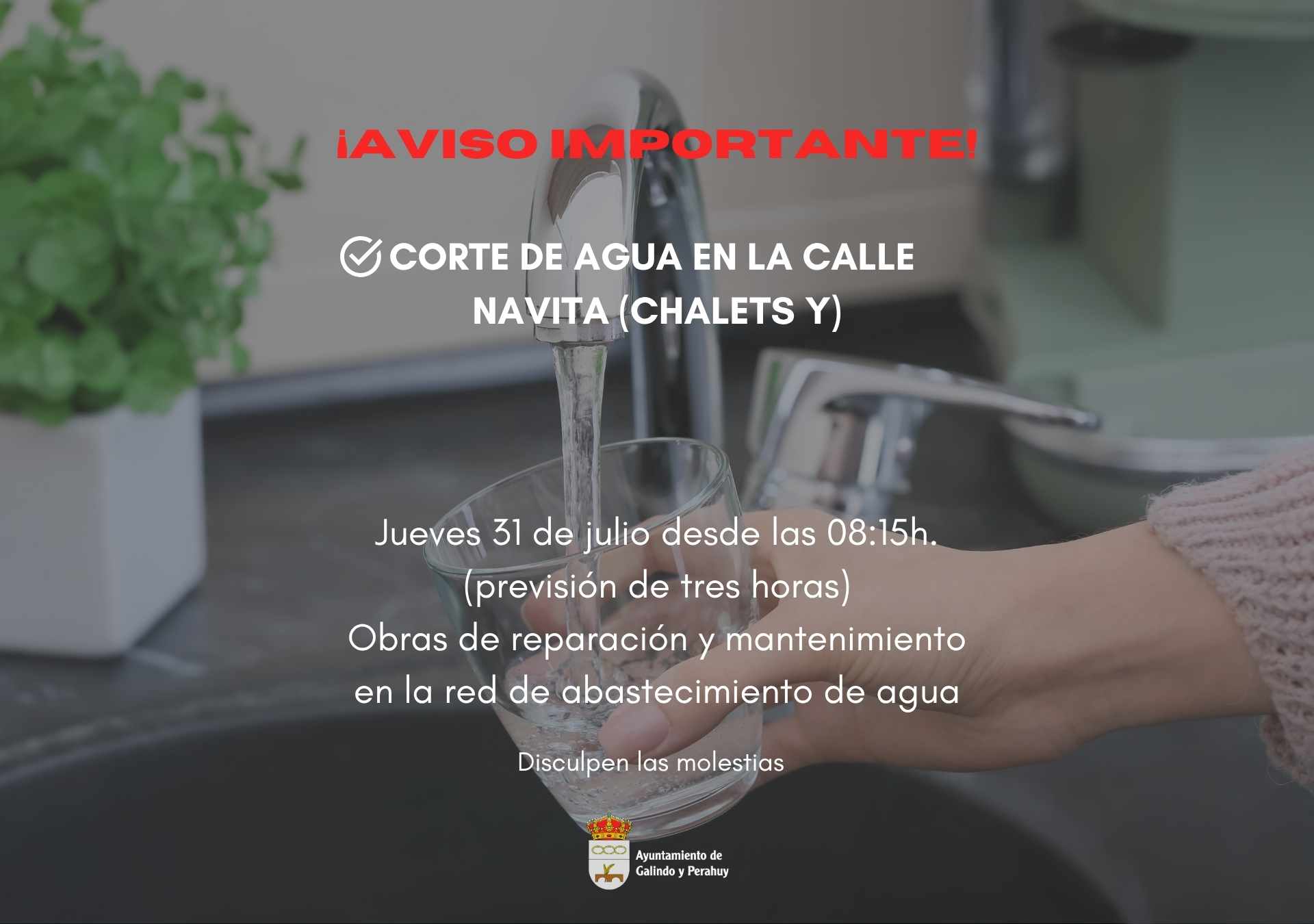 Aviso de corte temporal en el suministro de agua en la calle Navita (Chalets Y) para el jueves 31 de julio