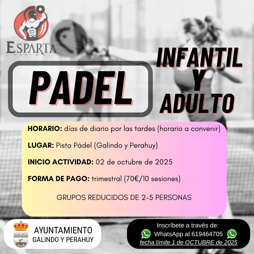Nueva actividad de clases pádel en Galindo y Perahuy