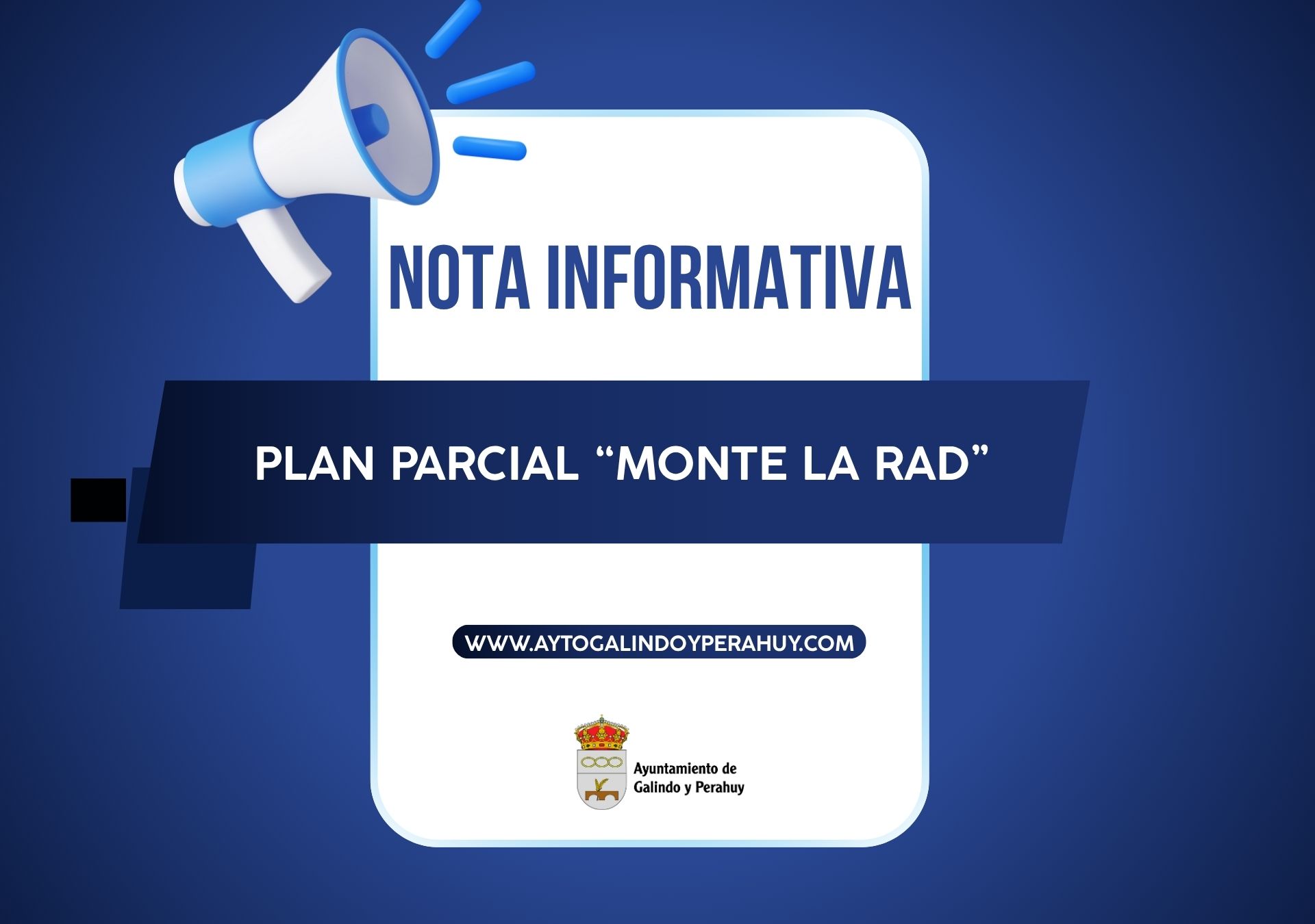 Nota informativa sobre el Plan Parcial "Monte La Rad"