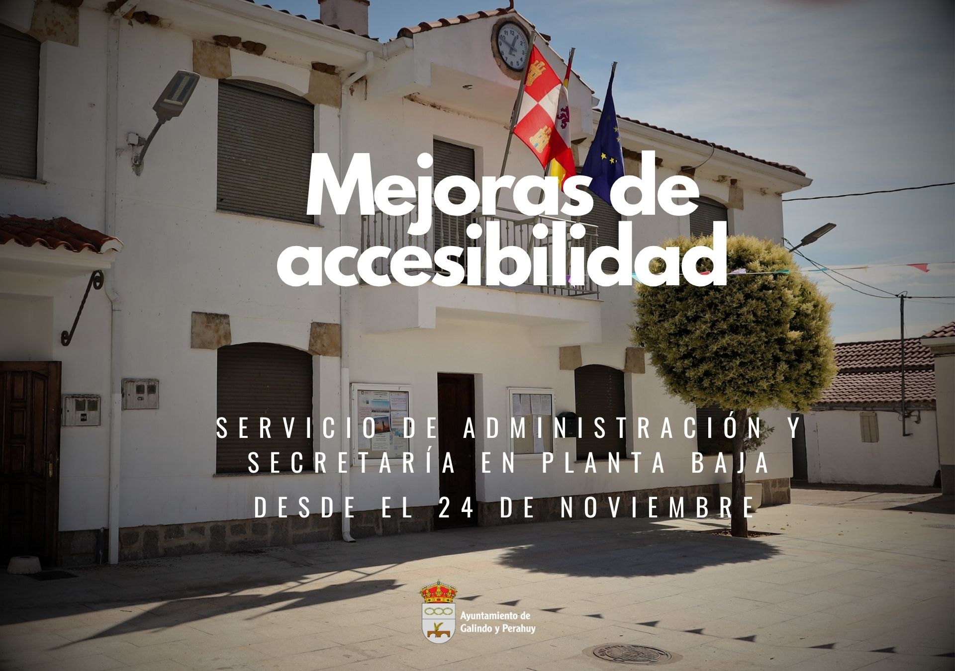 Mejora de accesibilidad en el Ayuntamiento de Galindo y Perahuy