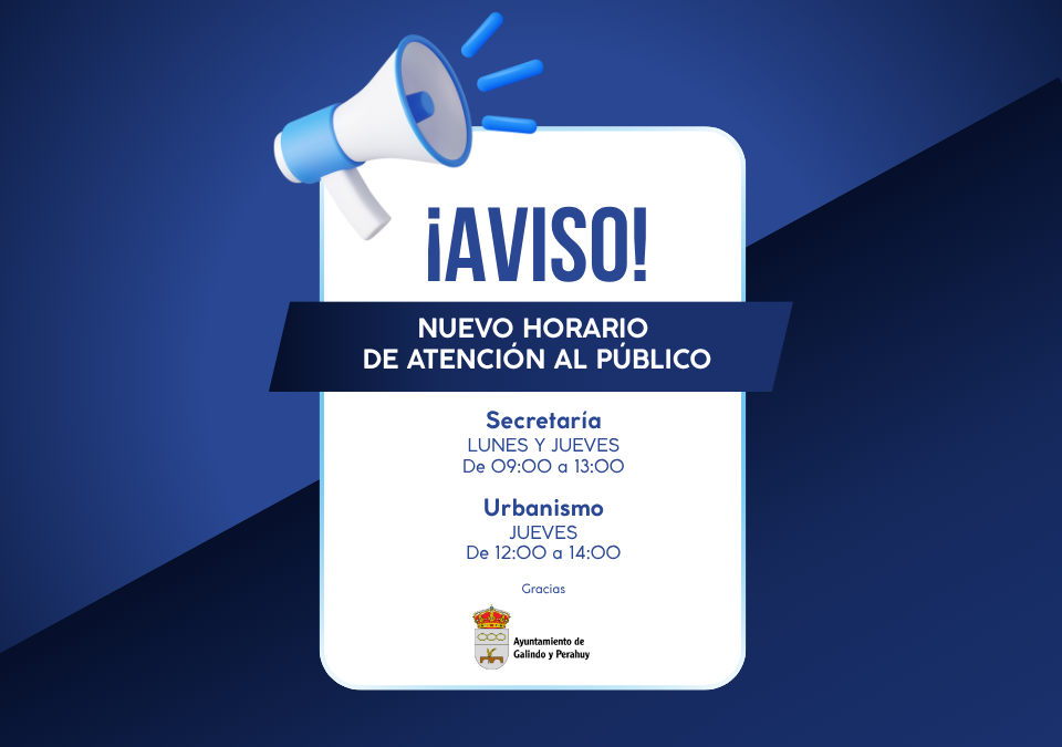 Nuevo horario secretaría y urbanismo Galindo y Perahuy