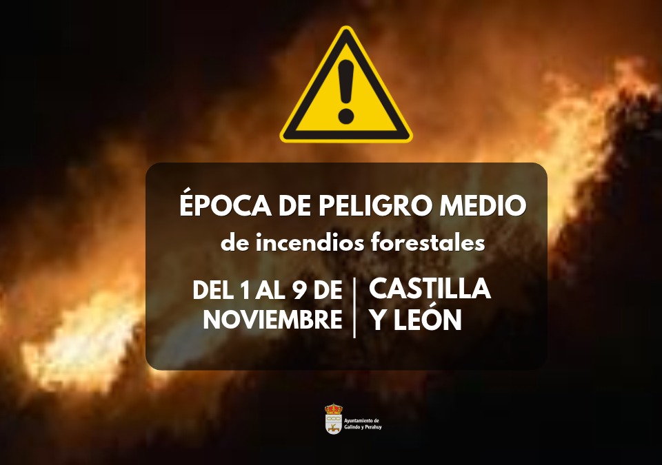 Aviso época de peligro medio de incendios forestales 1-9 nov