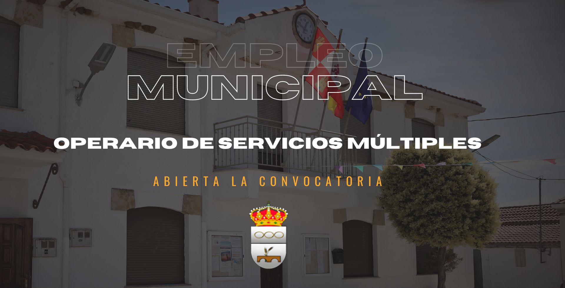 Abierta la convocatoria para la plaza de Operario de servicios múltiples del Ayuntamiento de Galindo y Perahuy